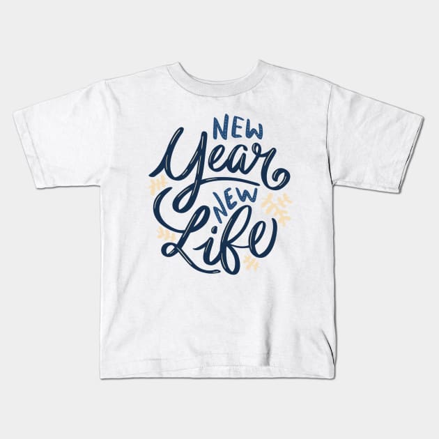 Happy New Year New Life Kids T-Shirt by MajorCompany